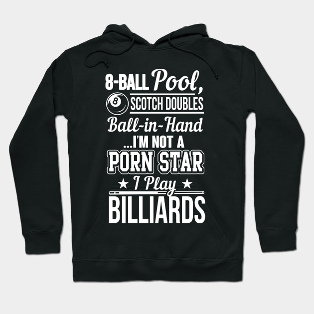 Billiards funny quote Hoodie by nektarinchen